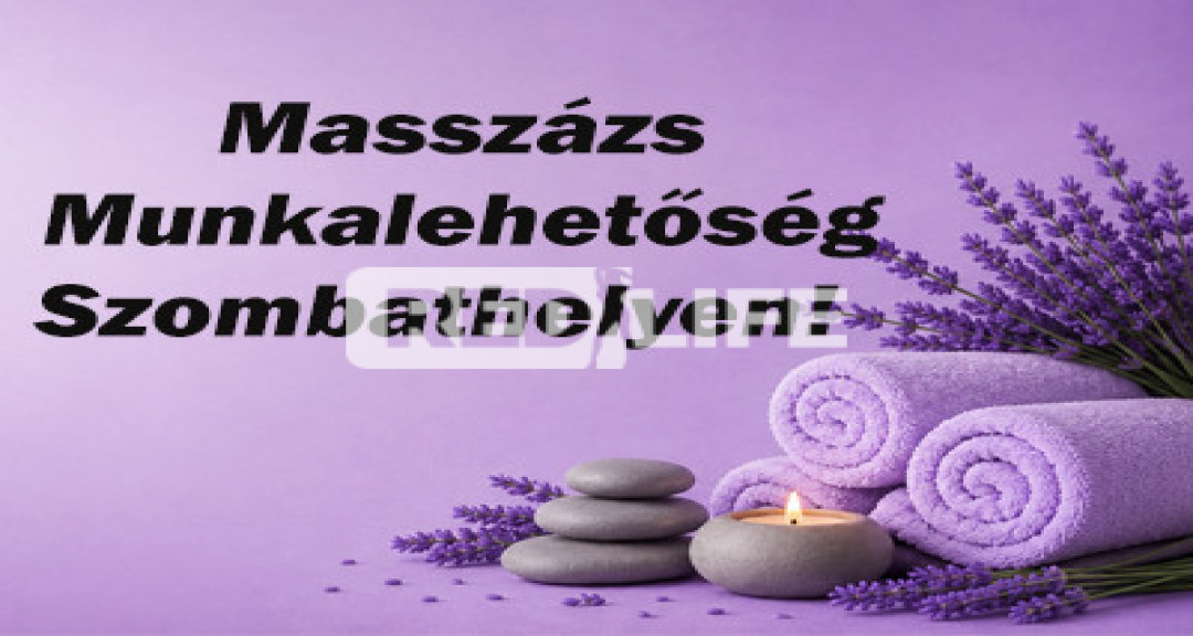 Erotikus massz&aacute;zs munk&aacute;ra keres&uuml;nk Szombathelyen